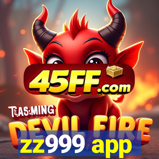 zz999 app